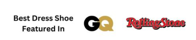 Best Dress Shoe Featured In GQ and Rolling Stone